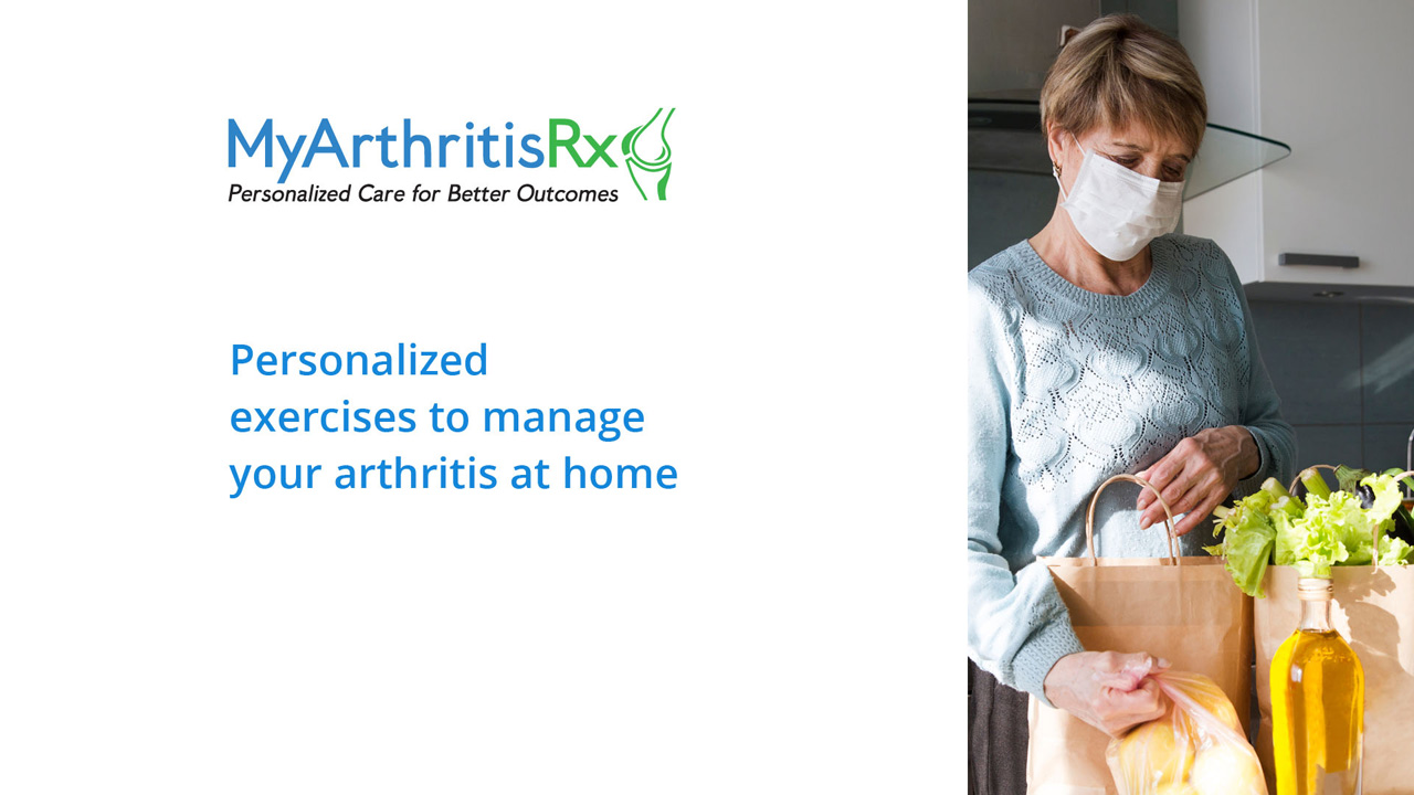 Personalized exercises to manage your arthritis at home
